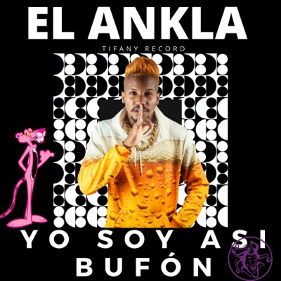Yo Soy Así Bufón - Single
