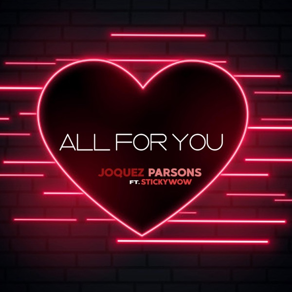 All for You (feat. StickyWow)