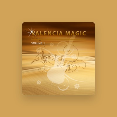 Listen to Valencia Magic, watch music videos, read bio, see tour dates & more!