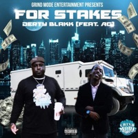 For Stakes (feat. AG) - Single - Derty Blakk