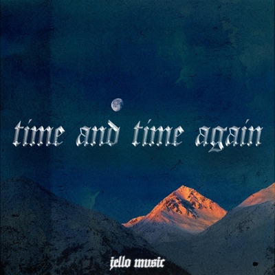 Time and Time Again - Single