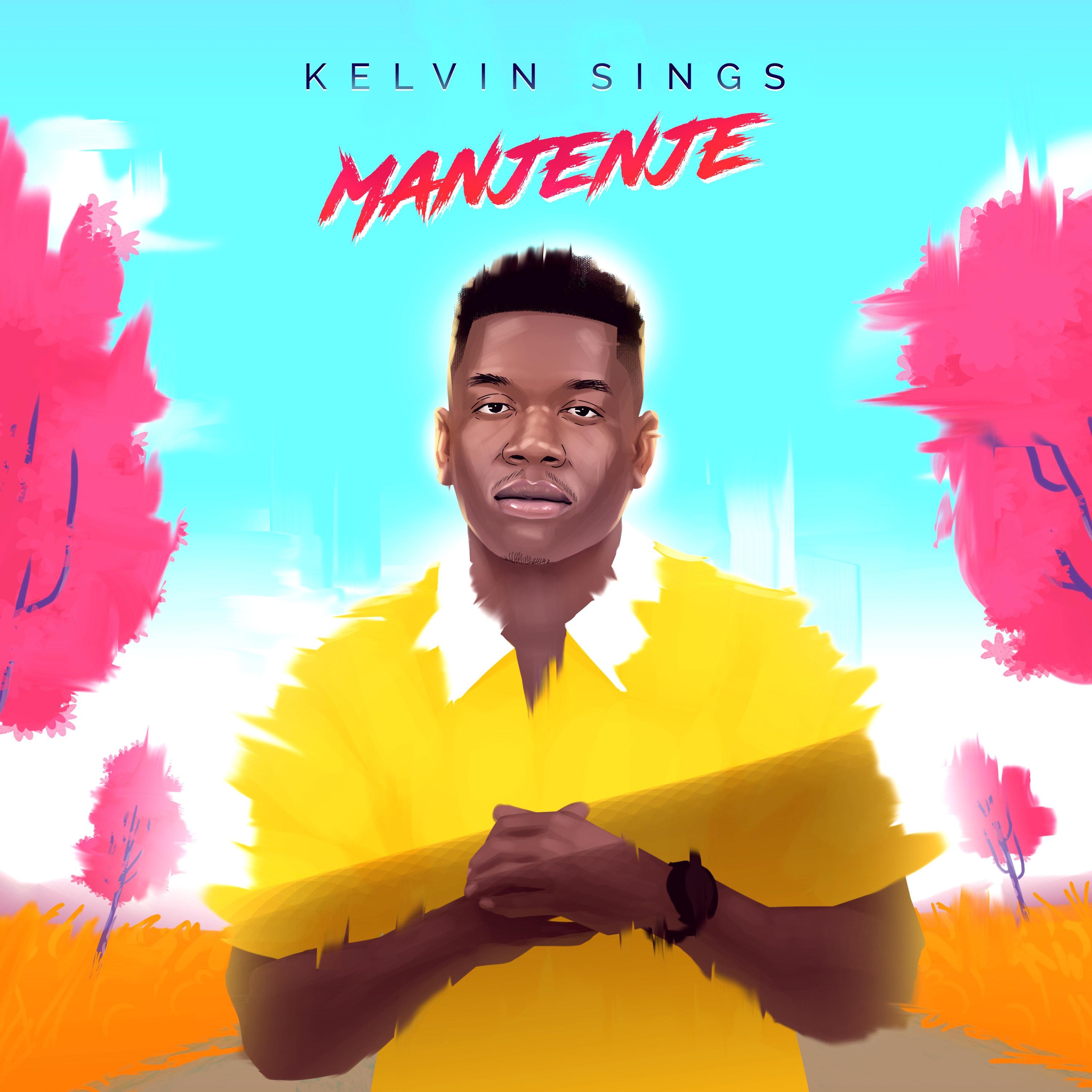 Kelvin Sings - Manjenje