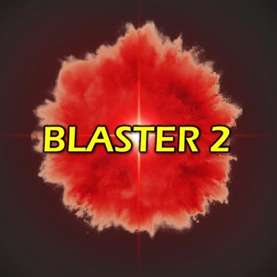 Blaster 2 (Instrumental) - Single