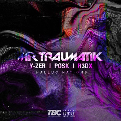 Hallucinations (feat. Posk & R3DX) - Single
