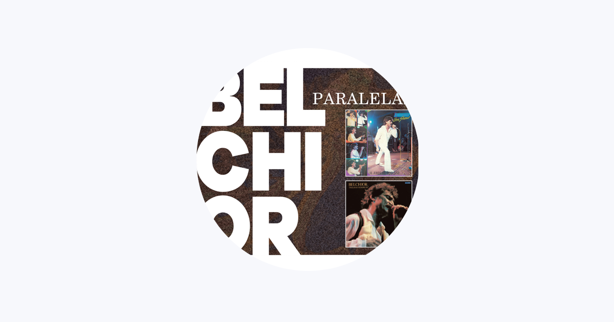 Belchior - Apple Music