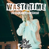 Waste Time - Single - Ok! Charlie
