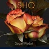 Ishq - Single