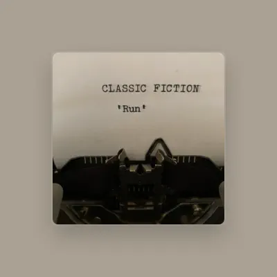 Listen to Classic Fiction, watch music videos, read bio, see tour dates & more!