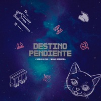 Destino Pendiente - Single - Carlo Gless & MaGo Herrera