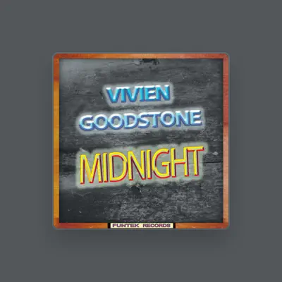 Listen to Vivien Goodstone, watch music videos, read bio, see tour dates & more!