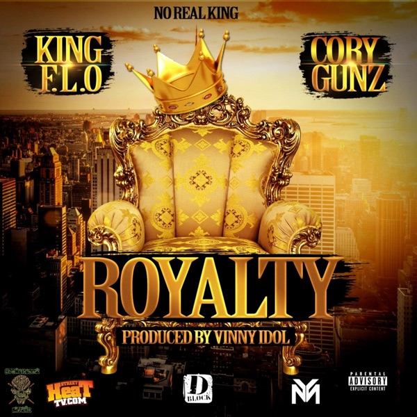 Royalty - Single (feat. Cory Gunz) - Single - King Flo