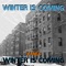 Winter Is Coming - Kanea lyrics