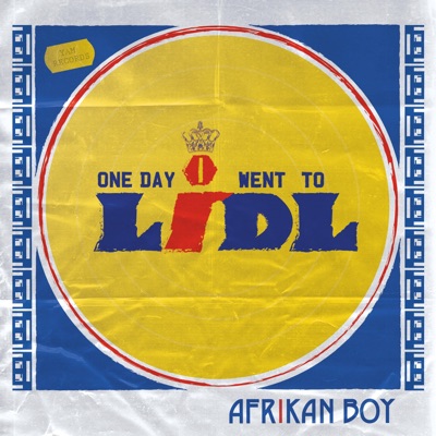 One Day I Went To Lidl (Original) - Single