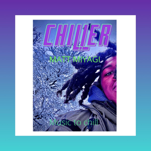 Chiller - EP