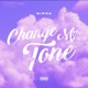 Change My Tone Single