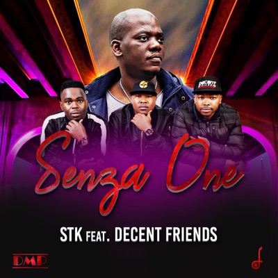 Senza One (feat. Decent Friends) - Single