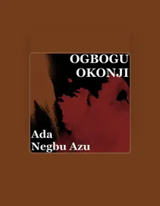 Dengarkan Ogbogu Okonji, tonton video musik, baca bio, lihat tanggal tur & lainnya!