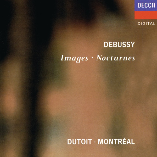 Debussy: Images & Nocturnes
