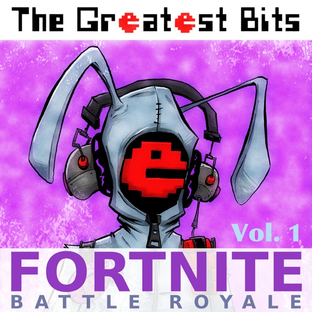 Fortnite Battle Royale, Vol. 1 Album Cover