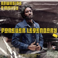 Forever Legendary - EP - Nawf$ide O'malley