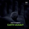 Earth Mummy (feat. Mageba SA)
