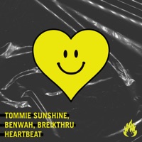 Heartbeat - Single - Tommie Sunshine, Benwah & Breikthru