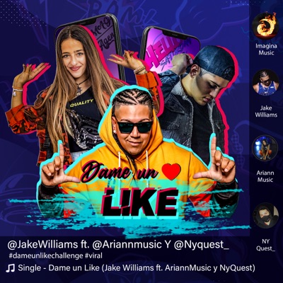 Dame Un Like (feat. Ariann Music & Nyquest) - Single