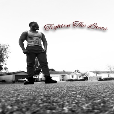 Tighten the Laces - Single