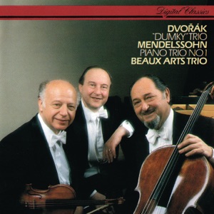 Dvorák: Piano Trio No. 4 "Dumky" - Mendelssohn: Piano Trio No. 1