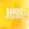 Wesh gros by Bando iTunes Track 2