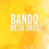 Wesh gros by Bando iTunes Track 2