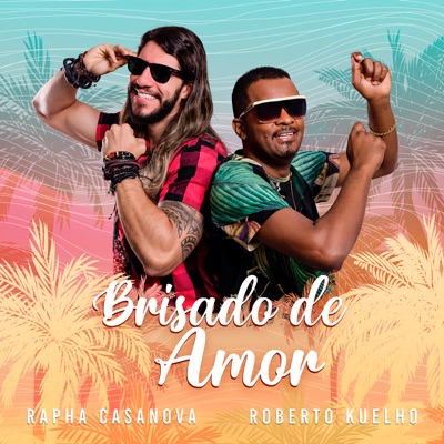 Brisado de Amor - Single