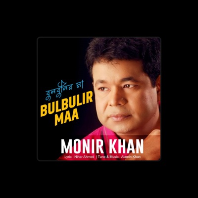 Listen to Monir Khan, watch music videos, read bio, see tour dates & more!