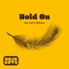 Hold on (feat. Karl S Williams) - Single