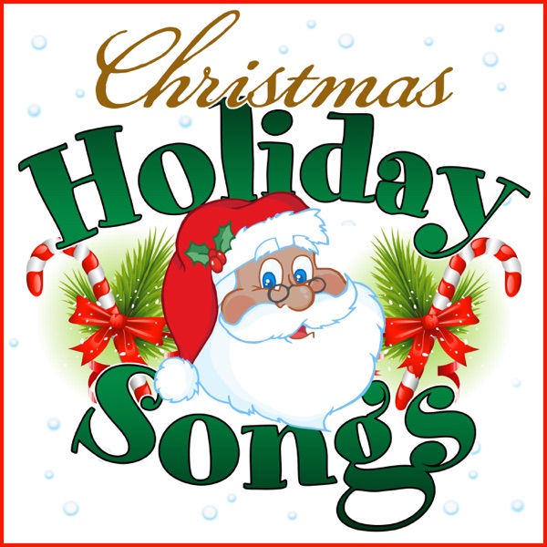 Christmas Holiday Songs for Kids