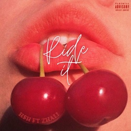 Ride It (feat. Zhali) Hxsh