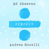 Ed Sheeran - Perfect Symphony (with Andrea Bocelli)