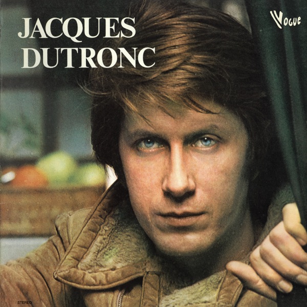 Gentleman cambrioleur (Remastered) - Jacques Dutronc