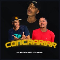 Contrariar - Single - DJ Chato, MC Nt & DJ Narru