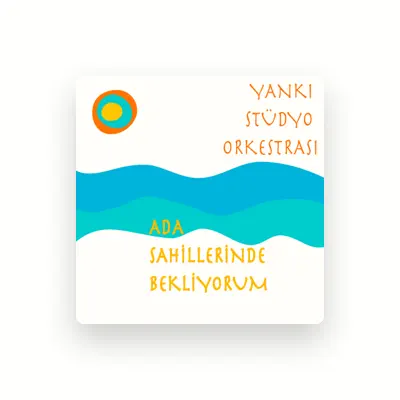 Listen to Yankı Stüdyo Orkestrası, watch music videos, read bio, see tour dates & more!