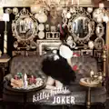 killy killy JOKER