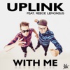 With Me (feat. Reece Lemonius) - Single