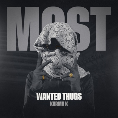 Most Wanted Thugs - Single