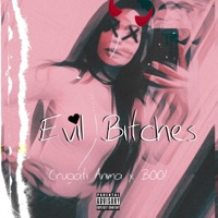 Evil Bitch's - Single - Cruciati Anima