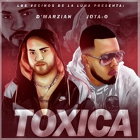 Toxica (feat. D' Marzian) - Single - Jota-O