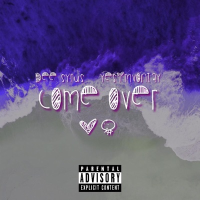Come Over - Single
