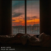 Pelo De Ángel - Single - Mike Soto