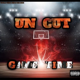 Game Time UN CUT