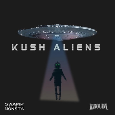 Kush Aliens - Single
