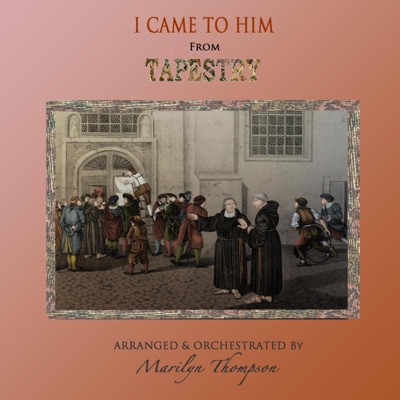 I Came to Him (feat. Robert McFarland) - Single